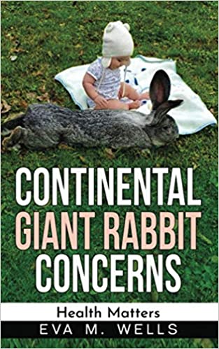 Continental Giant Rabbits Concerns: Health Matters
