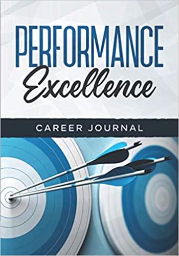 Performance Excellence Career Journal