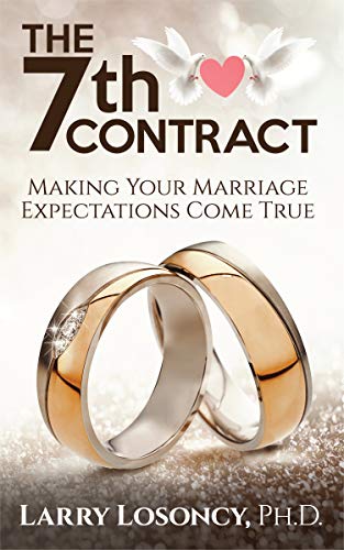 The 7th Contract: Making Your Marriage Expectations Come True